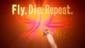 Fly.Die.Repeat. 76