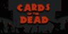 Cards of the Dead