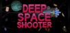 Deep Space Shooter