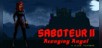Saboteur II: Avenging Angel