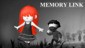 Memory Link