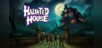 Haunted House