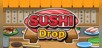 SUSHI Drop