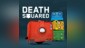 Death Squared